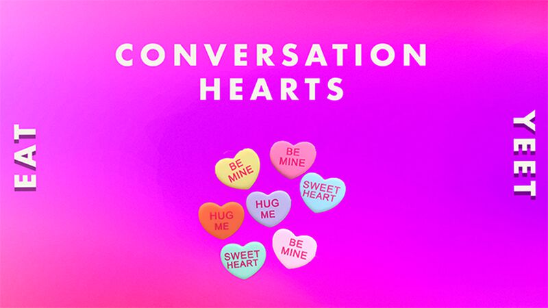 Eat or Yeet Valentines Day Edition